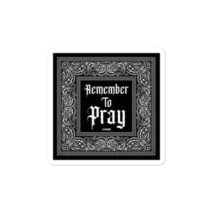 Remember To Pray Stickers - Black Paisley