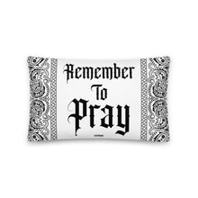 Remember To Pray Pillow - White Paisley