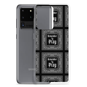 Remember To Pray Samsung Case - Black Paisley