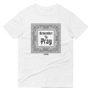 Remember To Pray T-Shirt - Black Print
