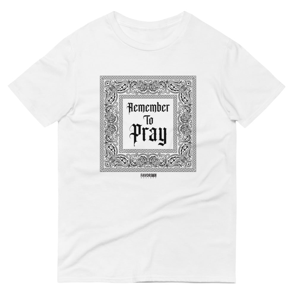 Remember To Pray T-Shirt - Black Print